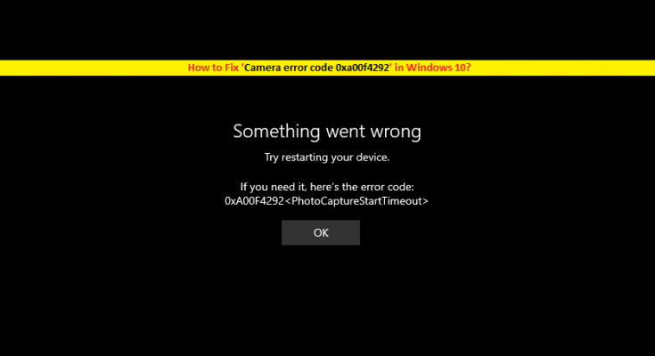 Windows10でカメラエラーコード0xa00f4292を修正する方法