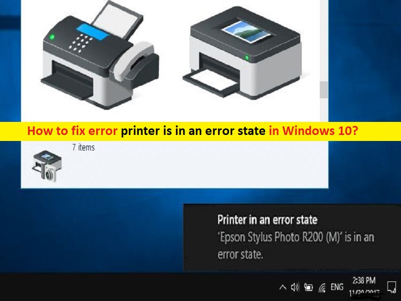 How to fix Error Printer is in an Error State in Windows 10 PC